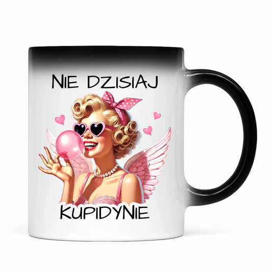 Kubek magiczny na Walentynki dla singielki - Nie dzisiaj W18 - StoryCups.pl