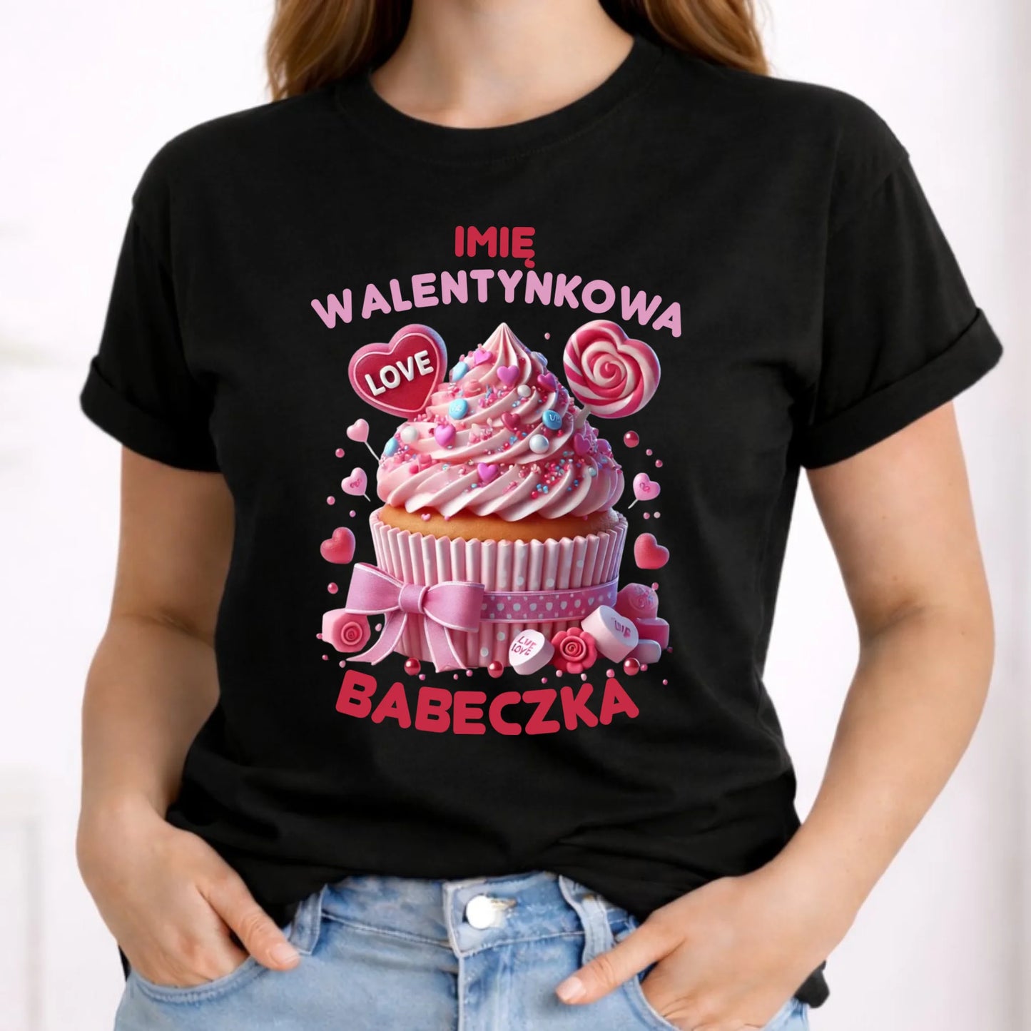 Koszulka damska na Walentynki - Walentynkowa Babeczka - personalizowana W21 - StoryCups.pl