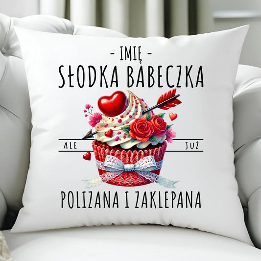 Poduszka - Słodka babeczka polizana i zaklepana - personalizowana W37 - StoryCups.pl