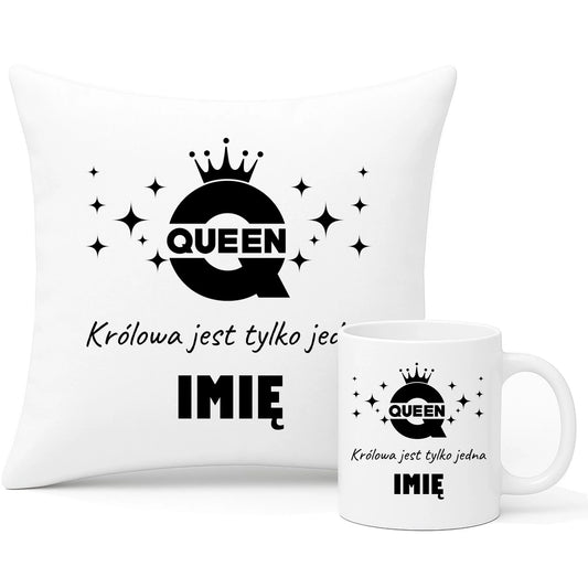 Zestaw poduszka i kubek dla niej - Queen Królowa jest tylko jedna - personalizowany W40 - StoryCups.pl