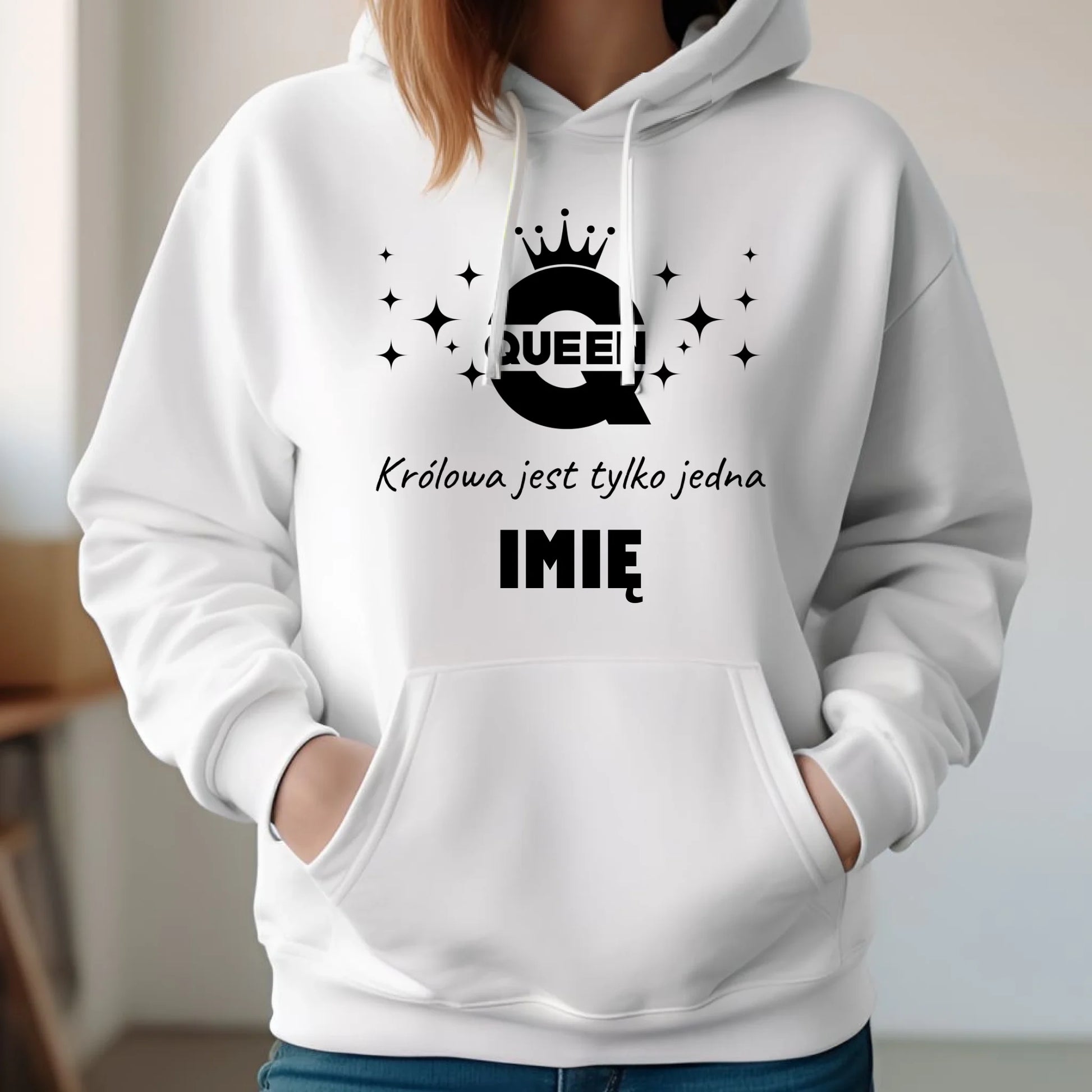 Bluza damska z kapturem - Queen Królowa jest tylko jedna - personalizowana W40 - StoryCups.pl