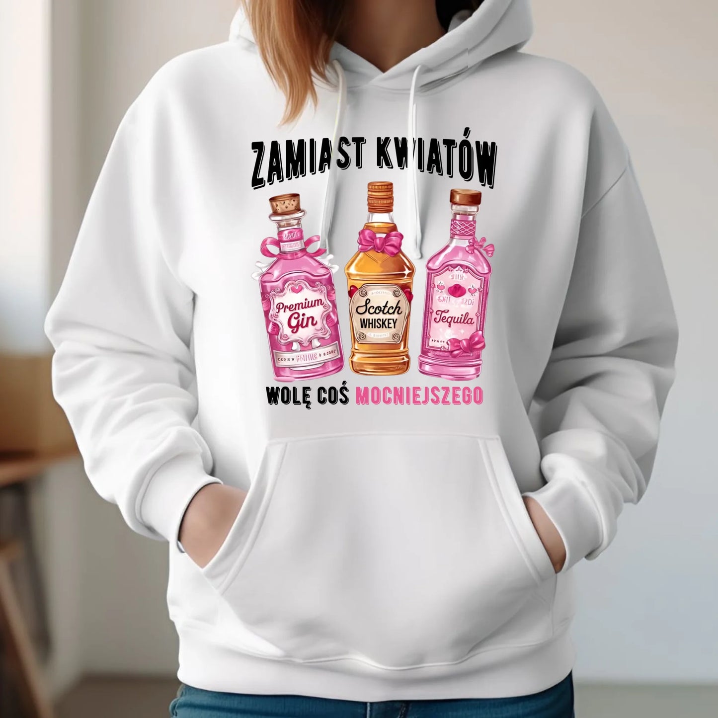 Bluza damska z kapturem - Zamiast kwiatów wolę coś mocniejszego W42 - StoryCups.pl