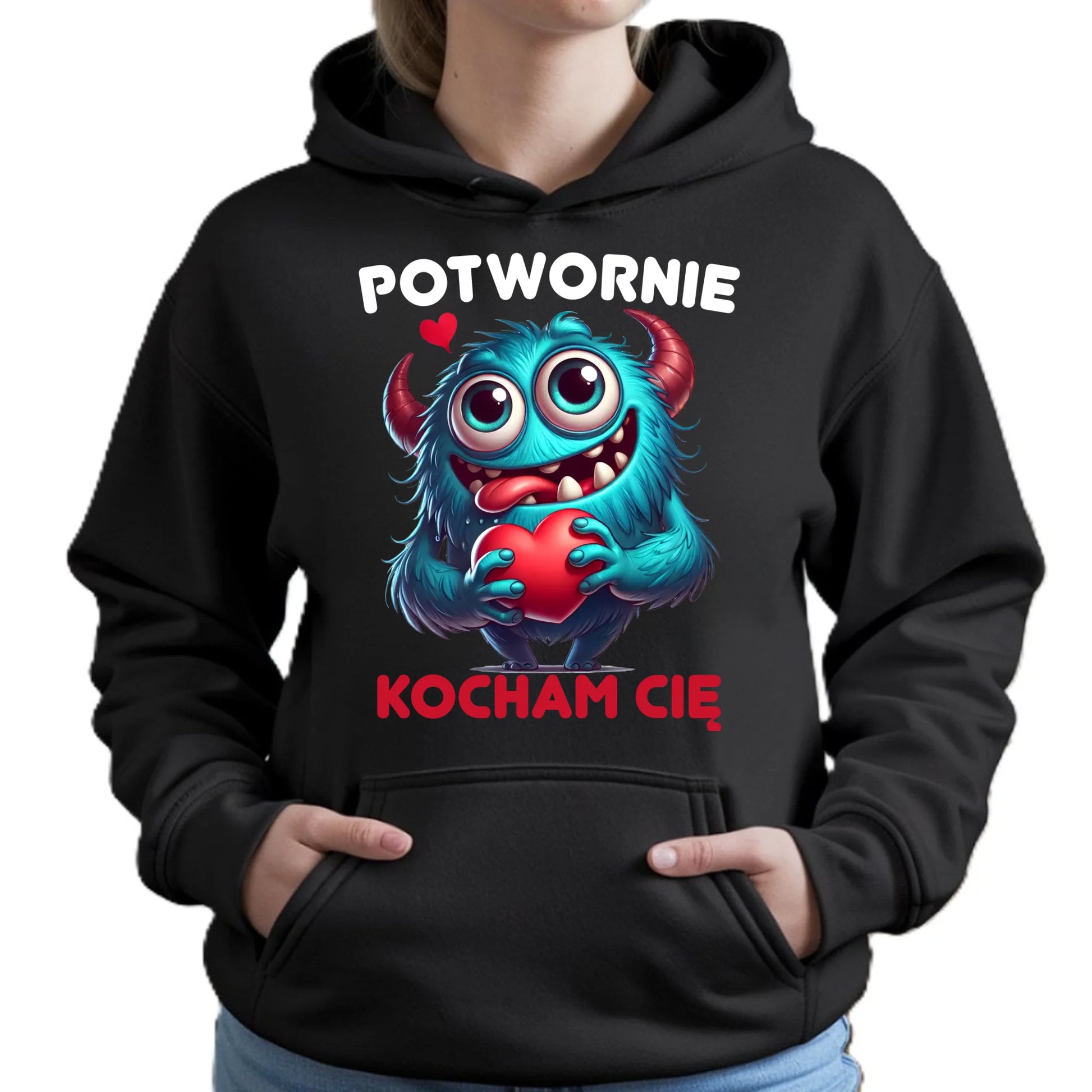 Bluza damska z kapturem - Potwornie Kocham Cię W45 - StoryCups.pl