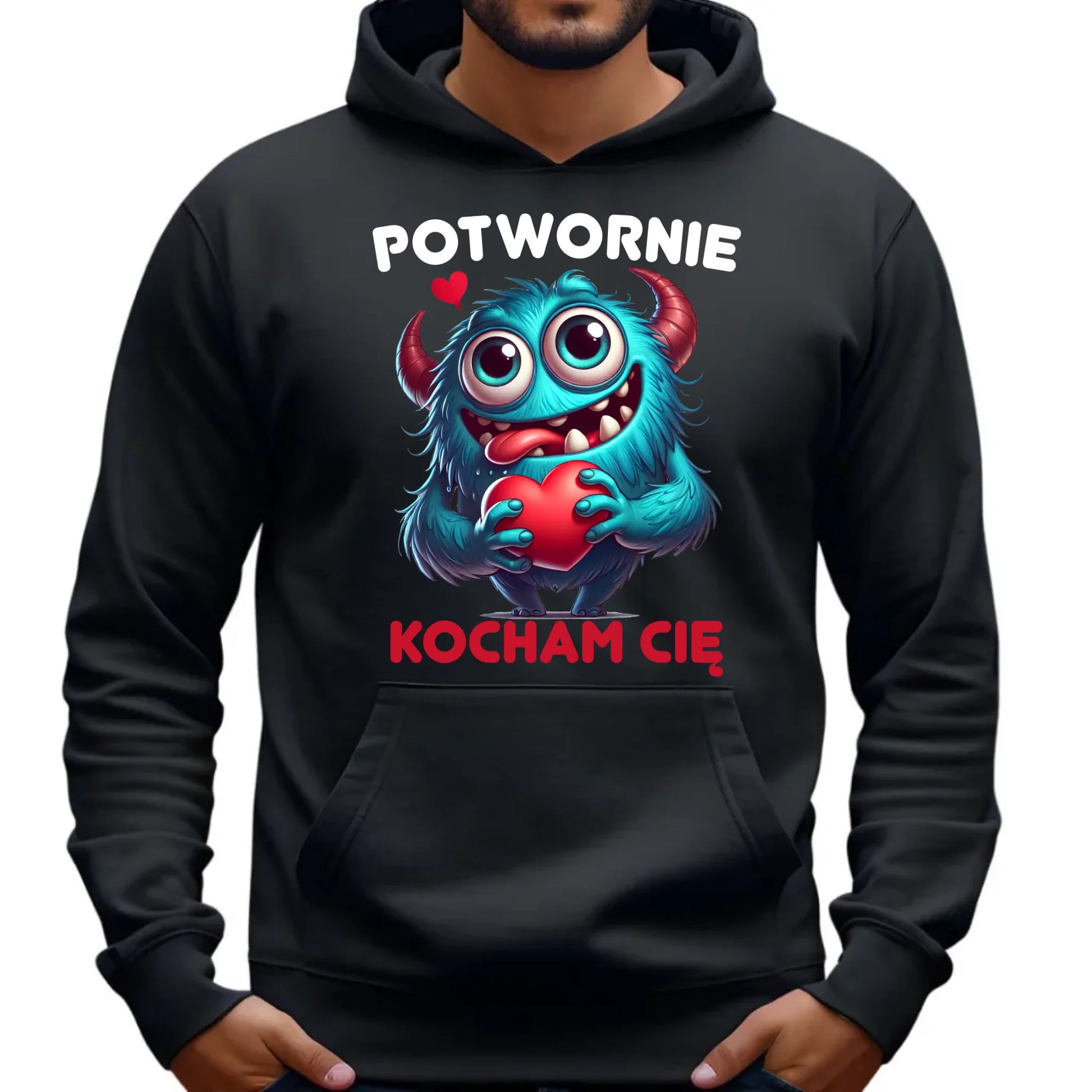 Bluza męska z kapturem - Potwornie Kocham Cię W45 - StoryCups.pl