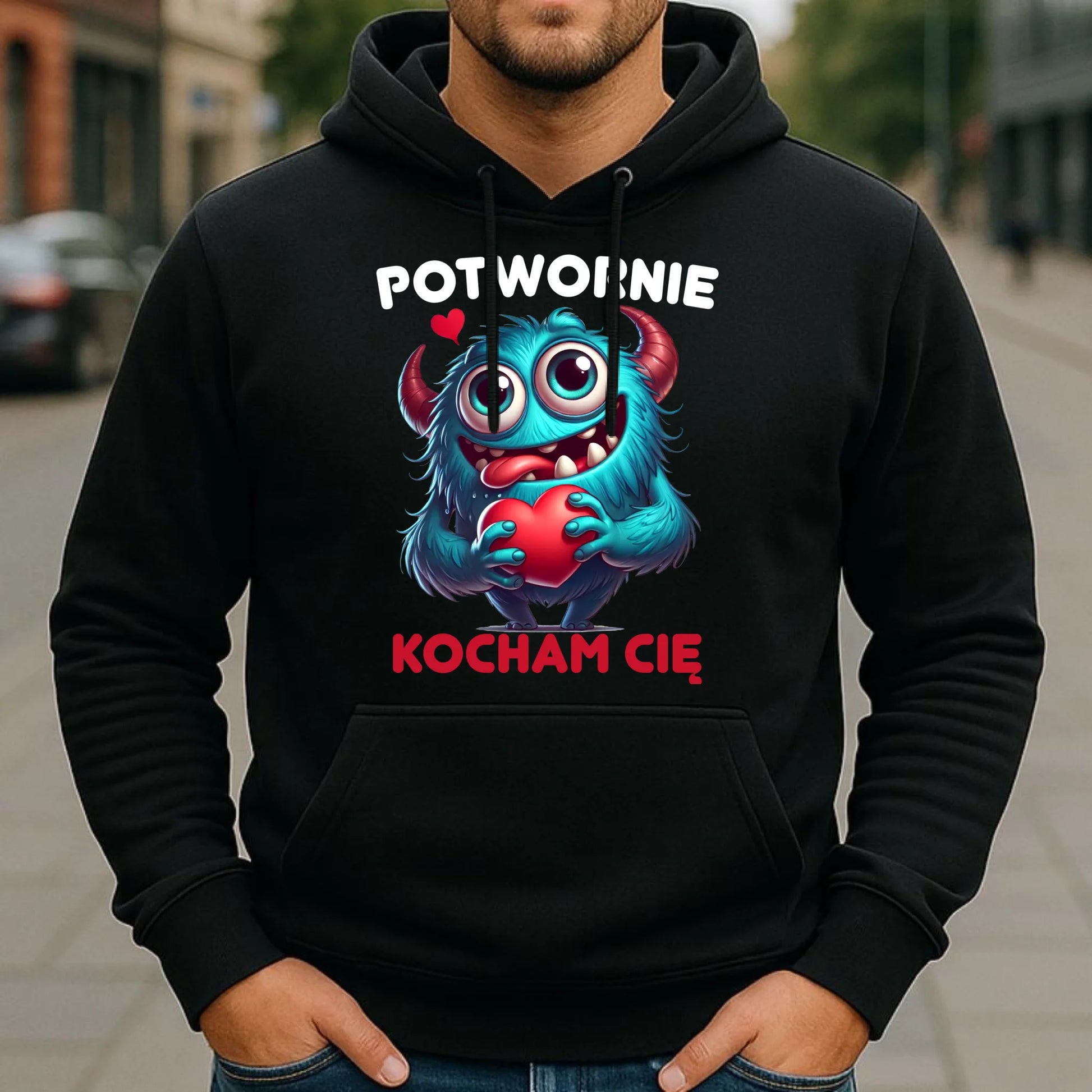 Bluza męska z kapturem - Potwornie Kocham Cię W45 - StoryCups.pl