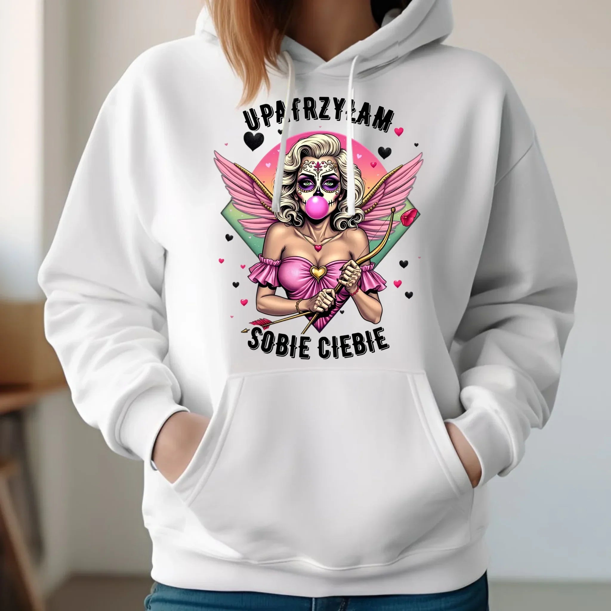 Bluza damska z kapturem - Upatrzyłam sobie Ciebie W47 - StoryCups.pl