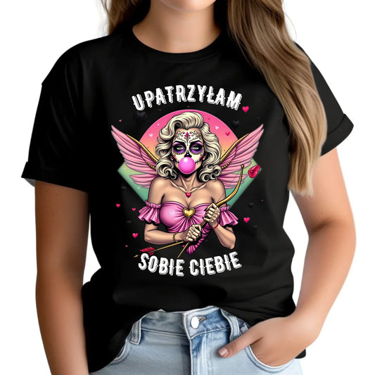 Koszulka damska - Upatrzyłam sobie Ciebie W47 - StoryCups.pl