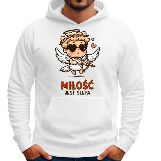 Bluza męska z kapturem - Miłość jest ślepa W48 - StoryCups.pl