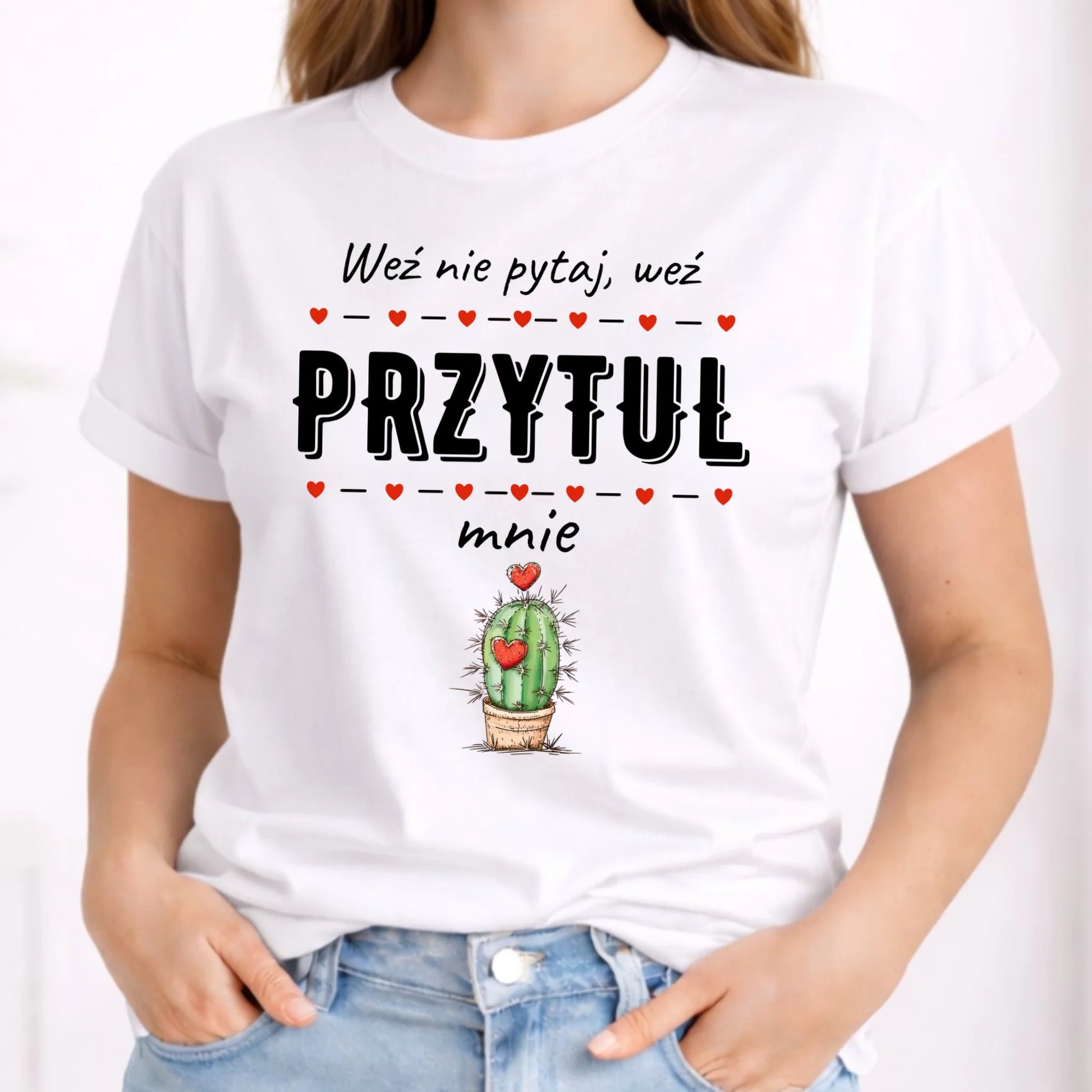 Koszulka damska - Weź nie pytaj, weź przytul mnie W49 - StoryCups.pl