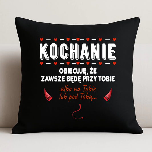 Poduszka dekoracyjna dla par - Obiecuję, że zawsze będę przy Tobie W50 - StoryCups.pl