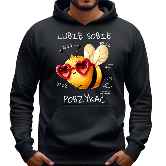 Bluza męska z kapturem - Lubię sobie pobzykać W51