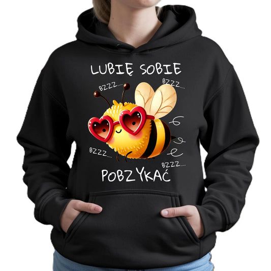 Bluza damska z kapturem - Lubię sobie pobzykać W51