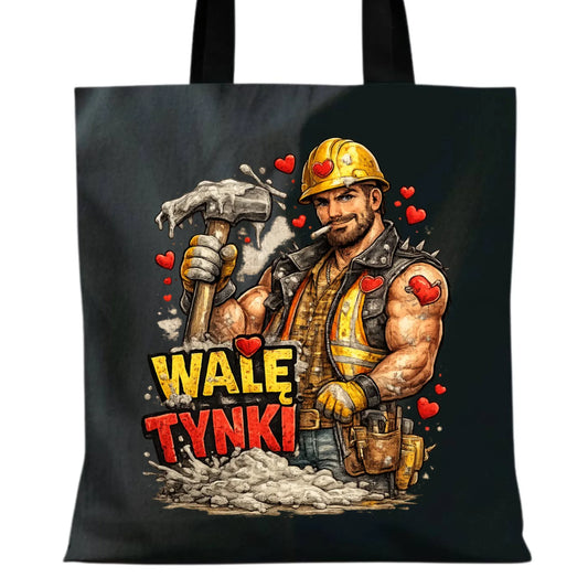 Torba na Walentynki - Budowlaniec Walę tynki W64 - StoryCups.pl