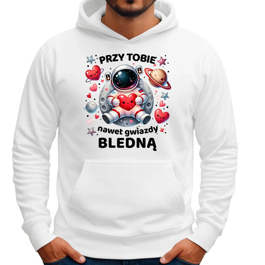 Bluza męska z kapturem - Przy Tobie nawet gwiazdy bledną W57 - StoryCups.pl