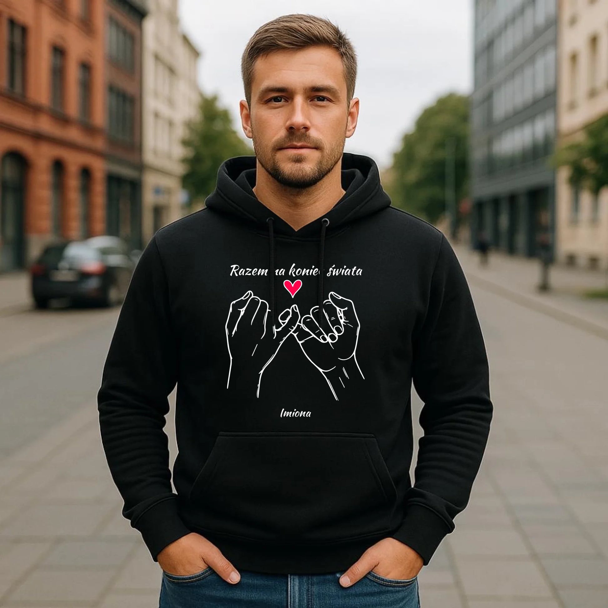 Bluza męska z kapturem - Razem na koniec świata - personalizowana W60 - StoryCups.pl