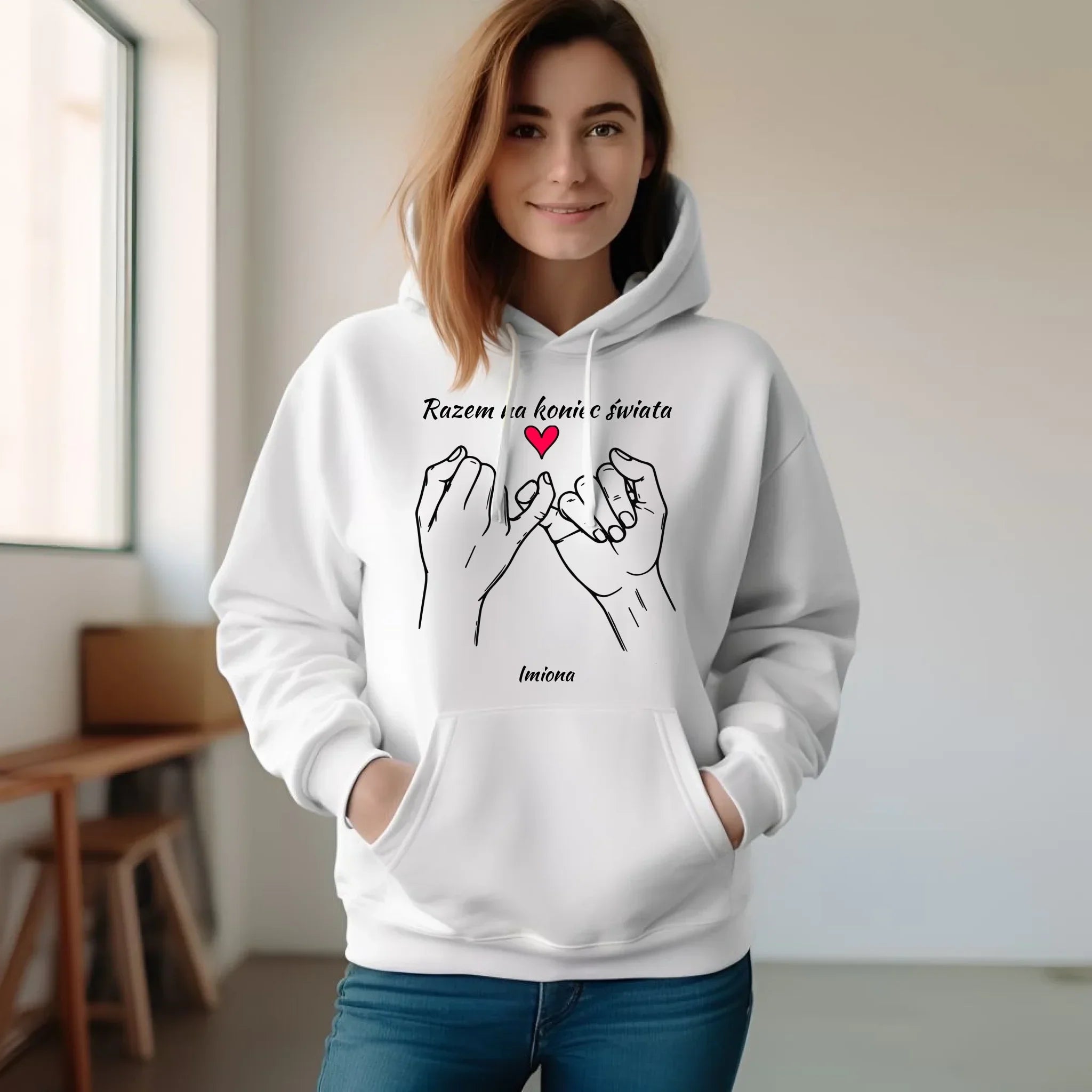 Bluza damska z kapturem - Razem na koniec świata - personalizowana W60 - StoryCups.pl