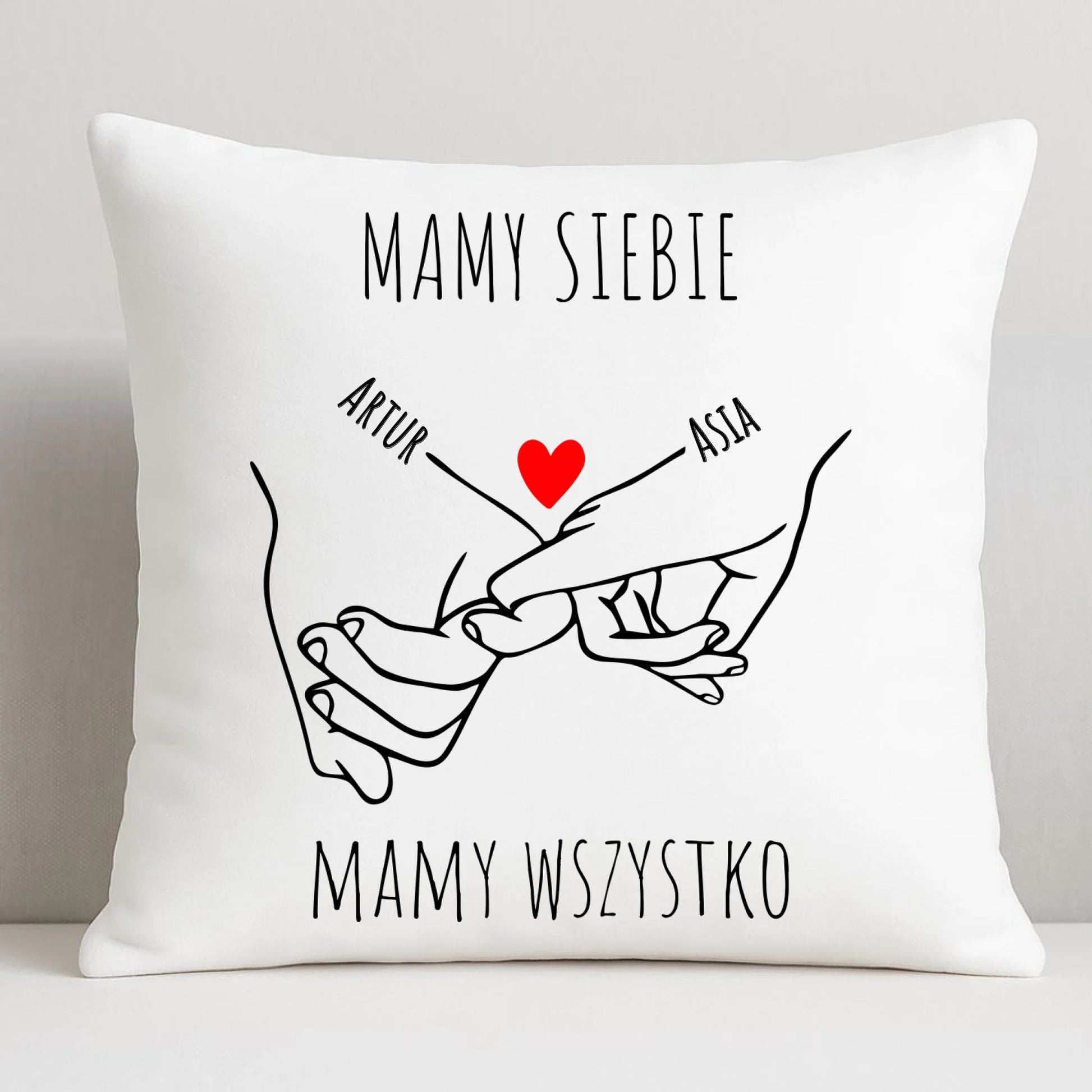 Poduszka dla par - Zaplecione ręce mamy siebie mamy wszystko - personalizowana W63 - StoryCups.pl