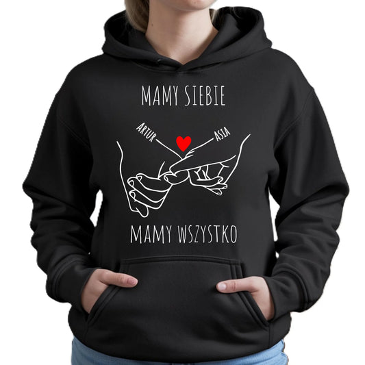 Bluza damska z kapturem - Zaplecione ręce mamy siebie mamy wszystko - personalizowana W63 - StoryCups.pl