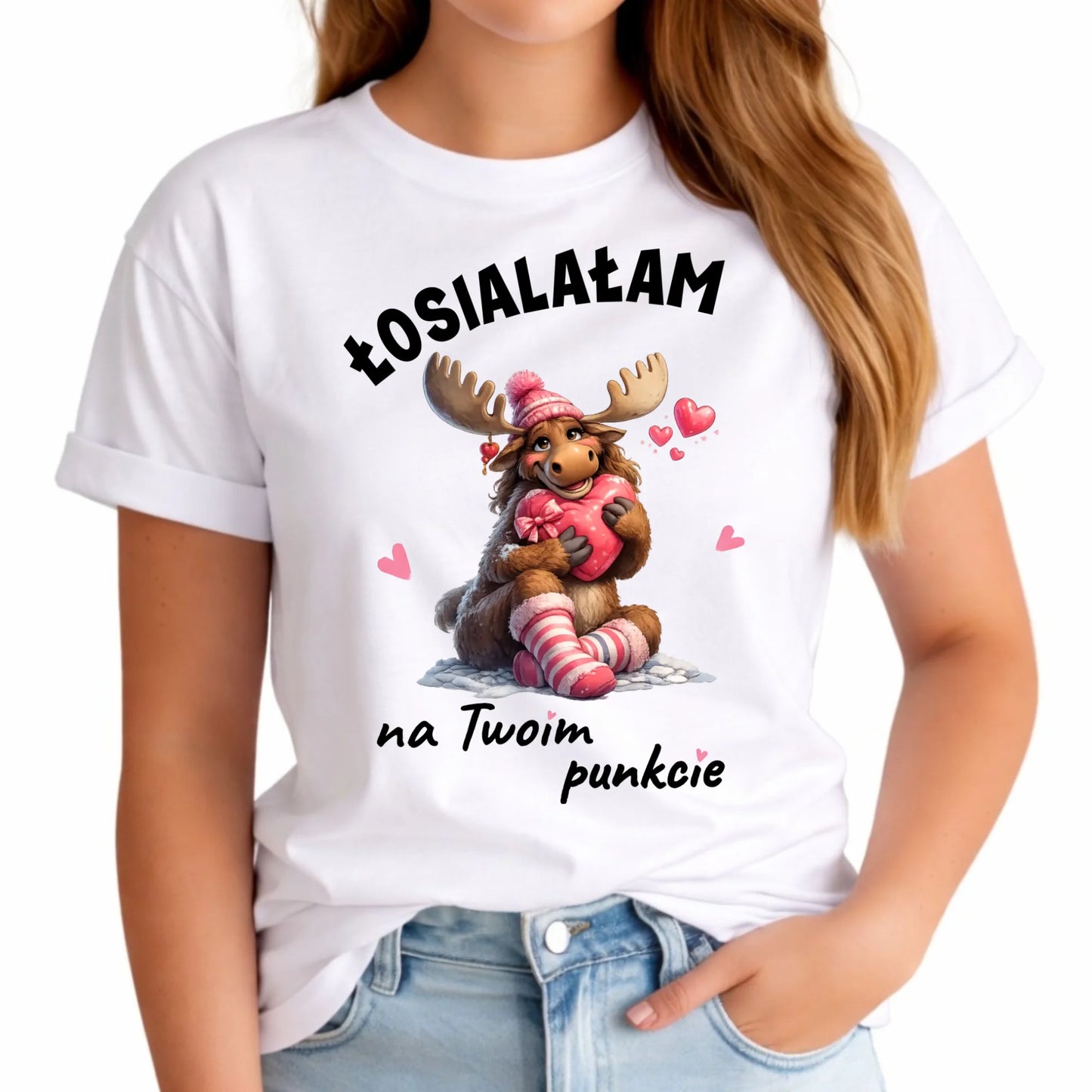 Koszulka damska - Łosialałam na Twoim punkcie W67 - StoryCups.pl