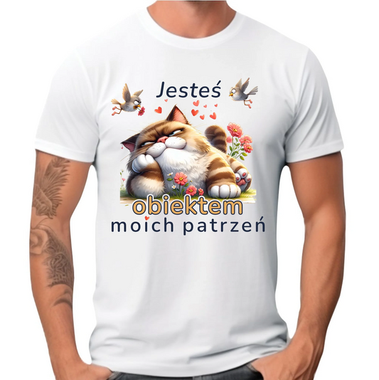 Koszulka męska - Jesteś obiektem moich patrzeń W68 - StoryCups.pl