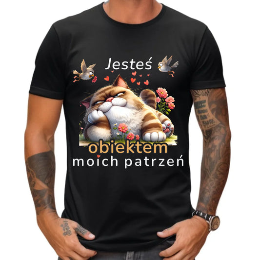 Koszulka męska - Jesteś obiektem moich patrzeń W68 - StoryCups.pl
