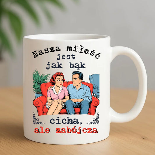 Kubek dla par - Nasza miłość jest jak bąk W70 - StoryCups.pl