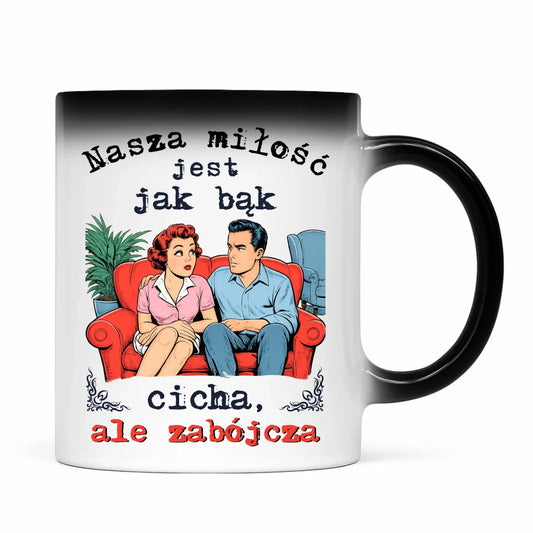 Kubek magiczny dla par - Nasza miłość jest jak bąk W70 - StoryCups.pl