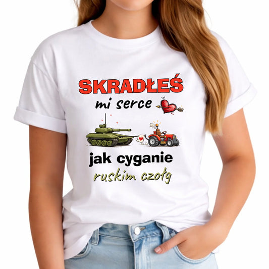 Koszulka damska - Skradłeś mi serce jak cyganie ruskim czołg W77 - StoryCups.pl