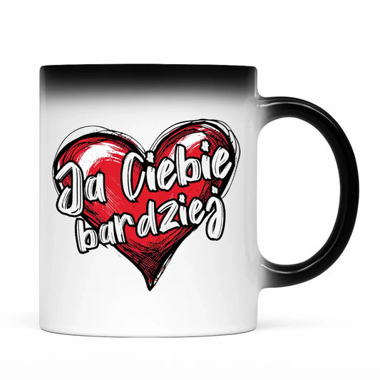 Kubek magiczny dla par - Serce Ja Ciebie bardziej W84 - StoryCups.pl