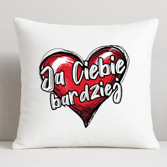 Poduszka dla par - Serce Ja Ciebie bardziej W84 - StoryCups.pl