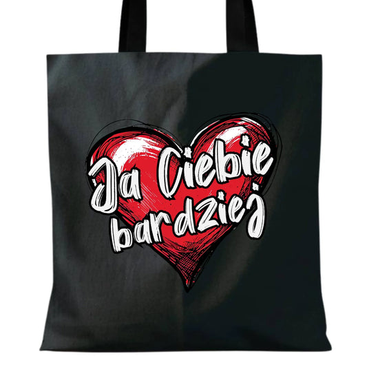 Torba dla par - Serce Ja Ciebie bardziej W84 - StoryCups.pl