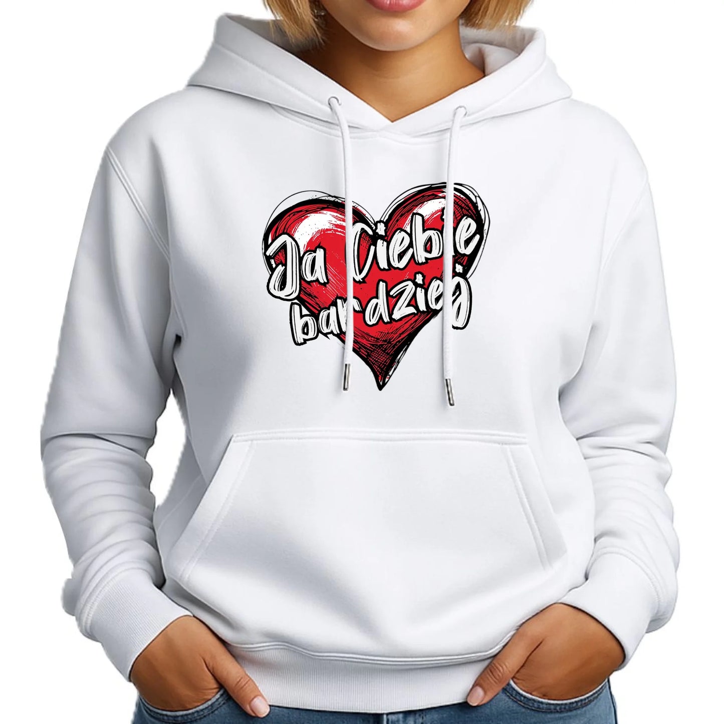 Bluza damska z kapturem - Serce Ja Ciebie bardziej W84 - StoryCups.pl