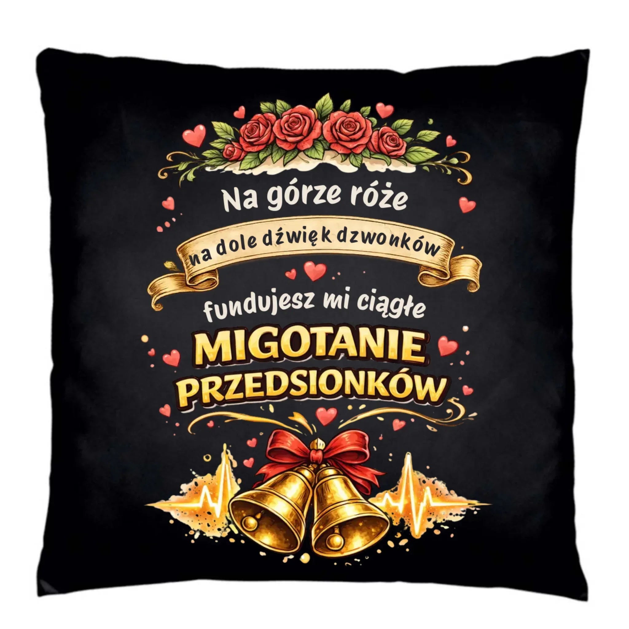 Poduszka dekoracyjna dla par - Fundujesz mi ciągłe migotanie przedsionków W71 - StoryCups.pl