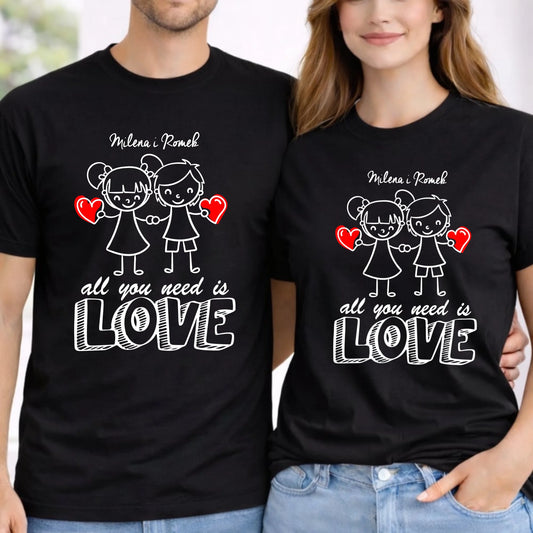 Zestaw koszulek dla par - All You need is love - personalizowany W13 - StoryCups.pl