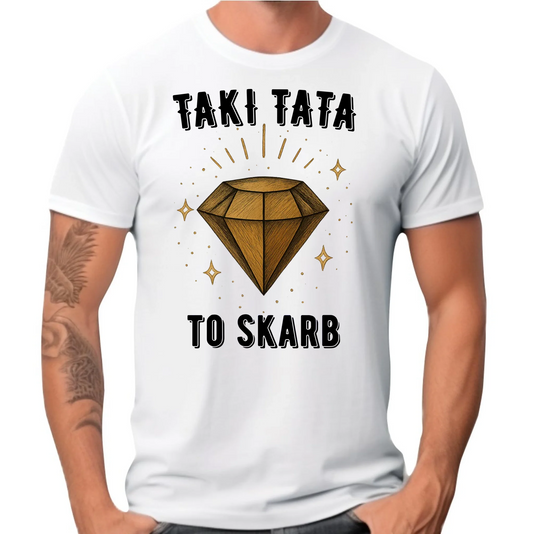 Koszulka dla taty - Taki tata to skarb - personalizowana DT17