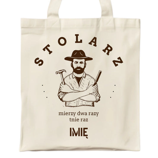 Torba dla stolarza - Mierzy dwa razy tnie raz - personalizowana ZS02 - StoryCups.pl