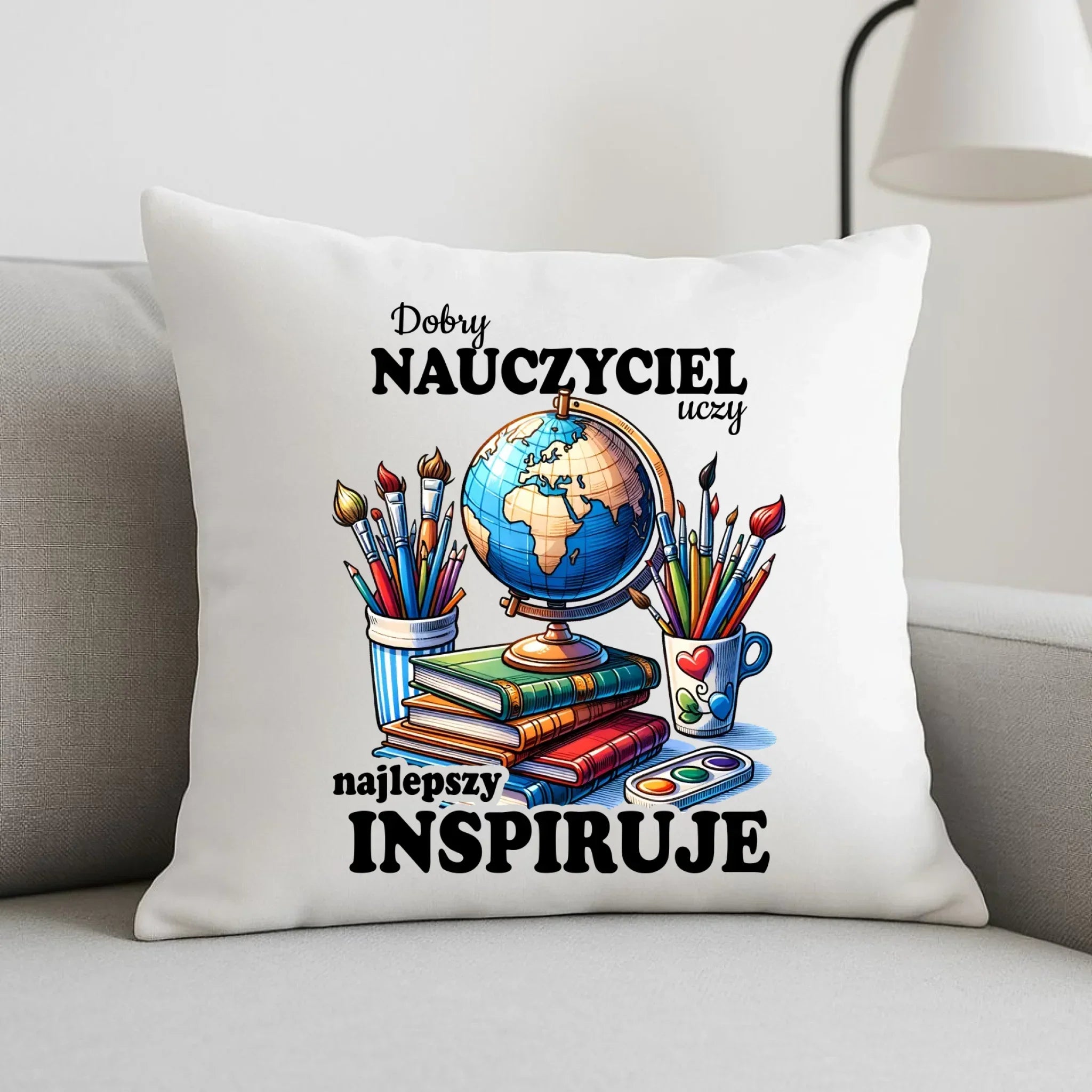 Poduszka dla nauczyciela - Dobry nauczyciel uczy najlepszy inspiruje N72 - StoryCups.pl