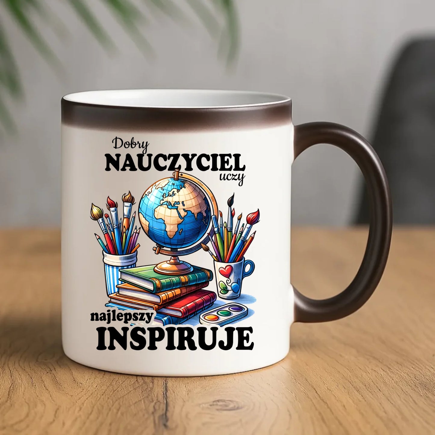 Kubek magiczny dla nauczyciela - Dobry nauczyciel uczy najlepszy inspiruje N72 - StoryCups.pl