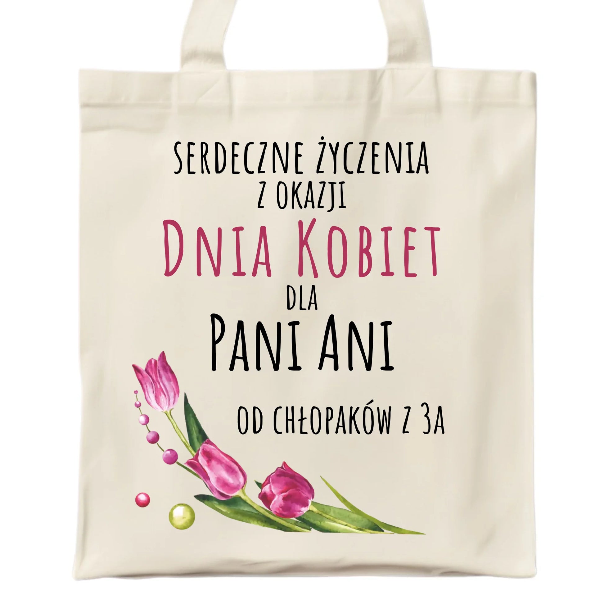 Torba na Dzień Kobiet - Serdeczne życzenia - personalizowana DK01 - StoryCups.pl