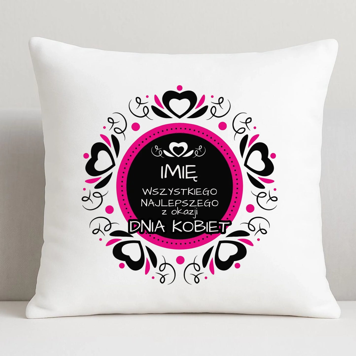 Poduszka na Dzień Kobiet - Wszystkiego Najlepszego - personalizowana DK02 - StoryCups.pl