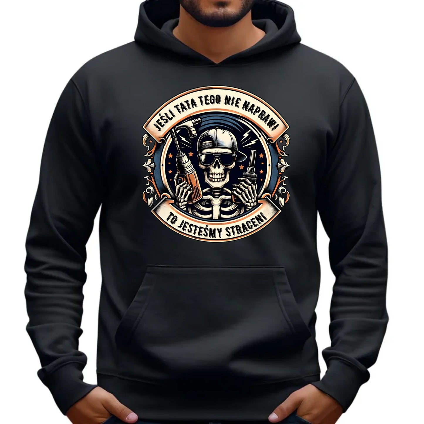 Jeśli tata tego nie naprawi | Bluza męska z kapturem dla taty DT61 - StoryCups.pl