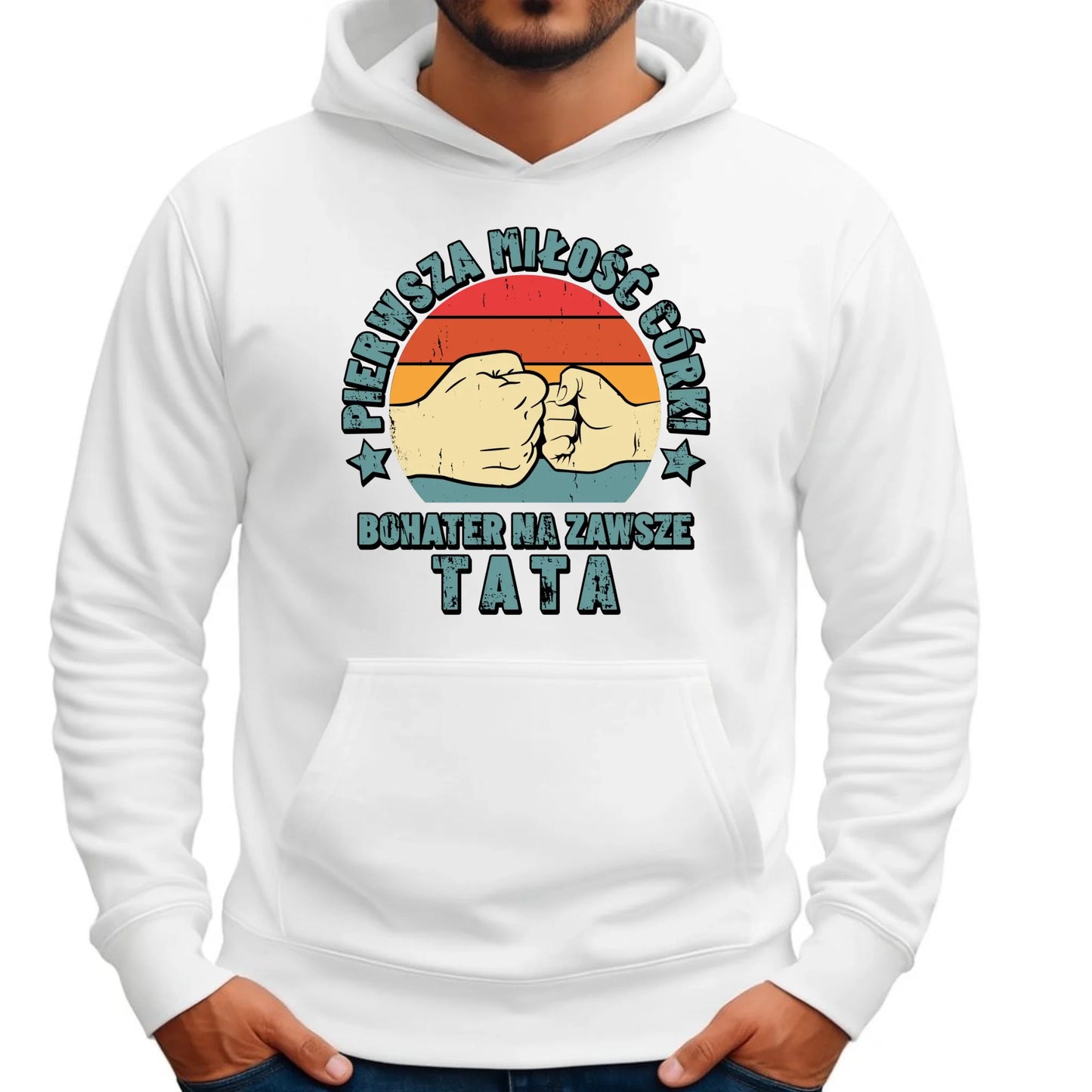 Tata pierwsza miłość córki | Bluza męska z kapturem dla taty od córki DT67 - StoryCups.pl