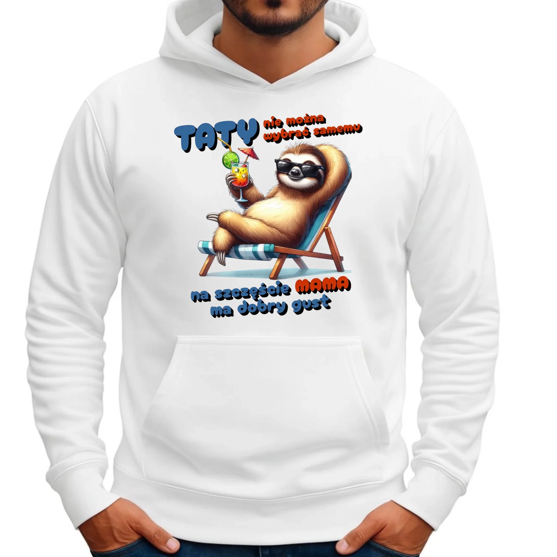 Mama ma dobry gust | Bluza męska z kapturem dla taty DT78 - StoryCups.pl