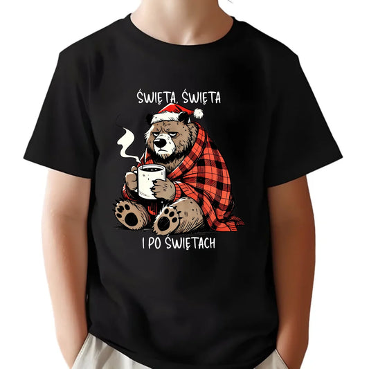 Koszulka dziecięca świąteczna - Miś Święta, święta i po świętach BN16