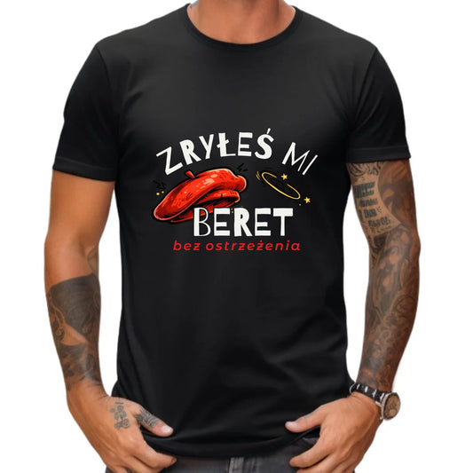 Koszulka męska dla faceta - Zryłeś mi beret DCH34 - StoryCups.pl