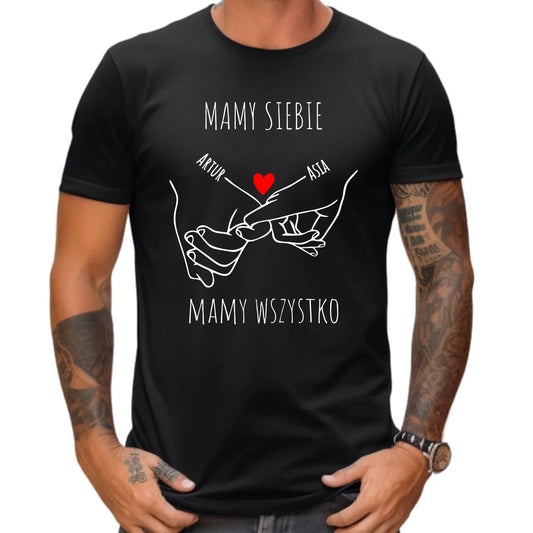 Koszulka męska - Zaplecione ręce mamy siebie mamy wszystko - personalizowana W63 - StoryCups.pl