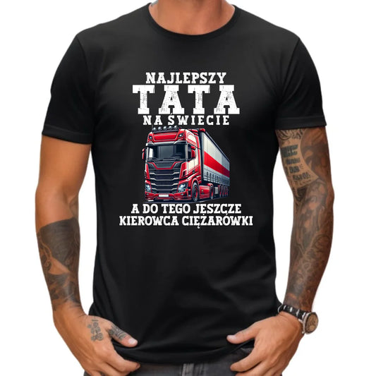 Koszulka męska - Najlepszy tata, a do tego kierowca ciężarówki ZKT09 - StoryCups.pl