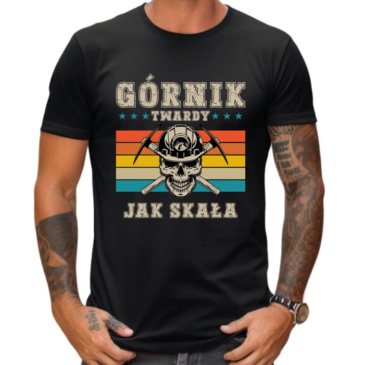 Koszulka męska - prezent dla górnika - Górnik twardy jak skała G21 - StoryCups.pl