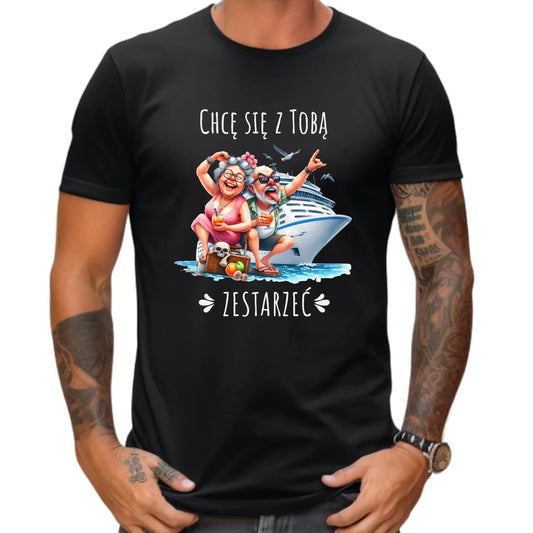 Koszulka męska - Chcę się z Tobą zestarzeć W80 - StoryCups.pl