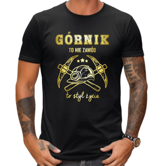 Koszulka męska - prezent dla górnika - Górnik to nie zawód to styl życia G05 - StoryCups.pl